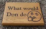 Funny wooden sign.