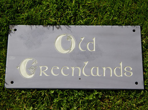 Slate sign using the font Celtic Plain with capital letters CL117 & CL109