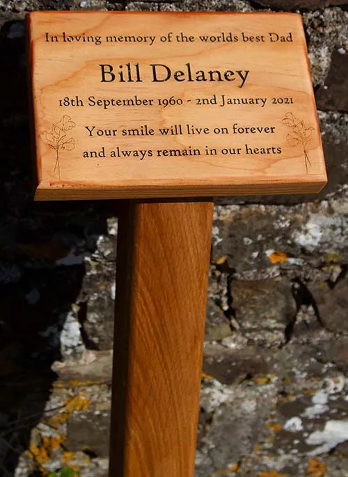 Douglas Fir last longer with little maintenance Douglas Fir Memorial Plaque on Post