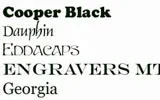 Fonts we use for signs. Fonts we use for signs.