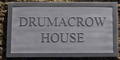 Slate House Sign with Raised Lettering Slate House Sign for Drumacrow House with Raised Lettering