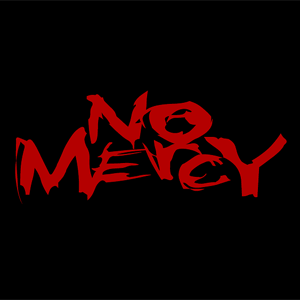 no mercy